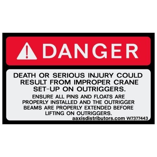 Improper Outrigger Setup Safety Decal 3