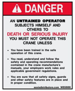 Untrained Operator 5x4 - W85888 - Safety Decals - AAxis Distributors