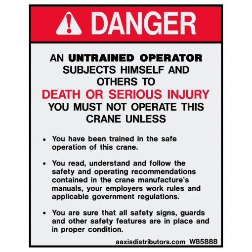 Untrained Operator 5x4 - W85888 - Safety Decals - AAxis Distributors
