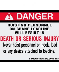 Hoisting Personnel - W85888 - Safety Decals - AAxis Distributors